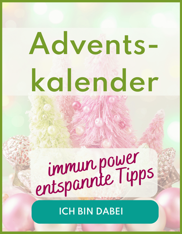 Adventskalender, immun power, entspannte Tipps, rosa, grüne Weihnachsdeko